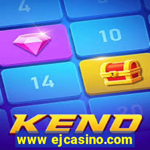 www ejcasino.com