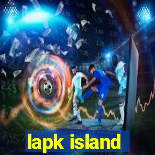 lapk island