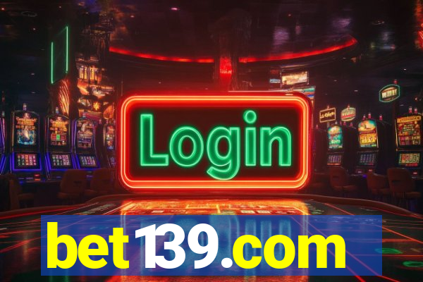 bet139.com