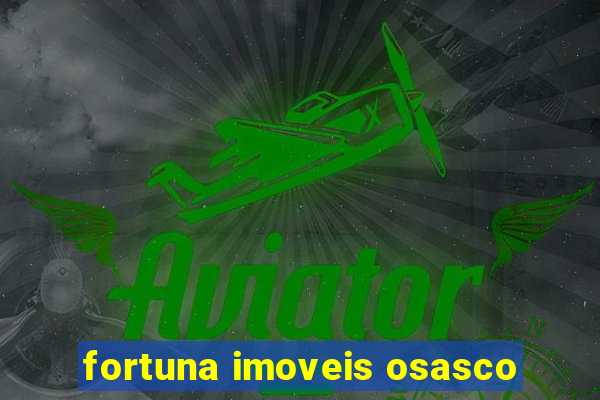 fortuna imoveis osasco