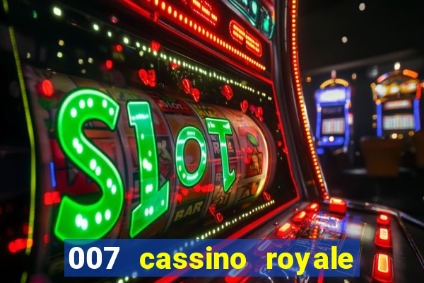 007 cassino royale download dublado avi