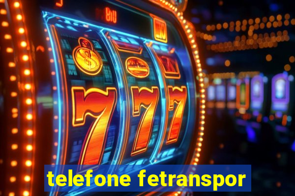 telefone fetranspor