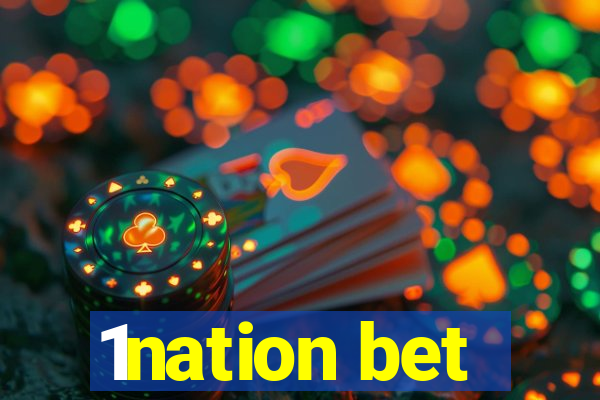 1nation bet