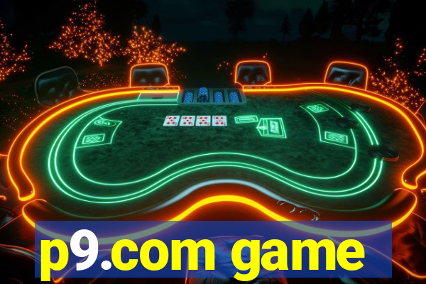 p9.com game