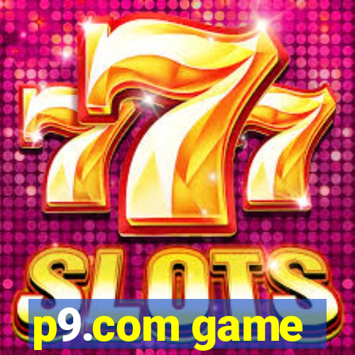 p9.com game