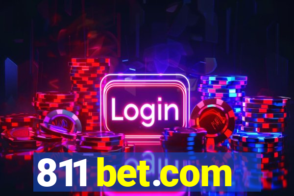 811 bet.com