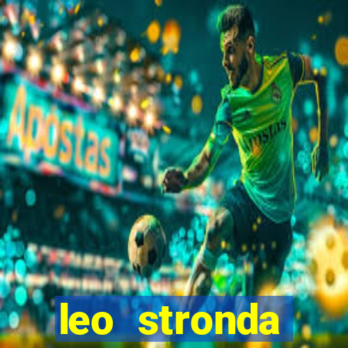 leo stronda terminou com greicy santos