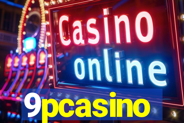 9pcasino