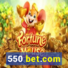 550 bet.com