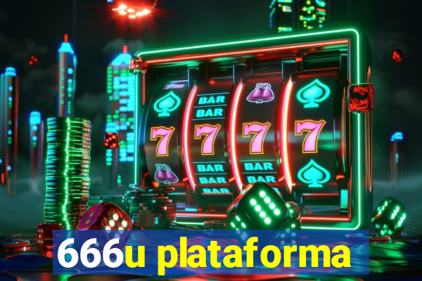 666u plataforma