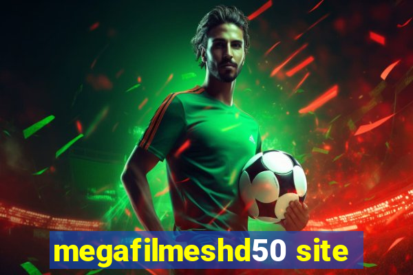 megafilmeshd50 site