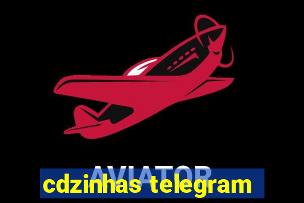 cdzinhas telegram