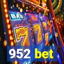 952 bet