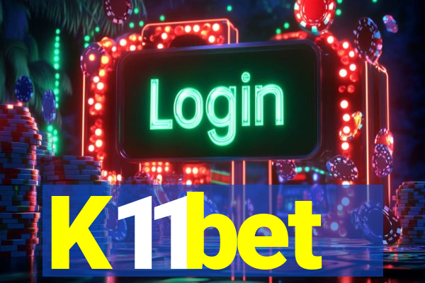 K11bet