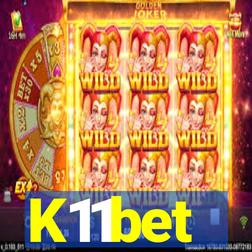 K11bet