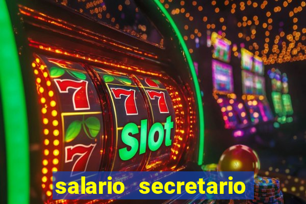 salario secretario de esportes