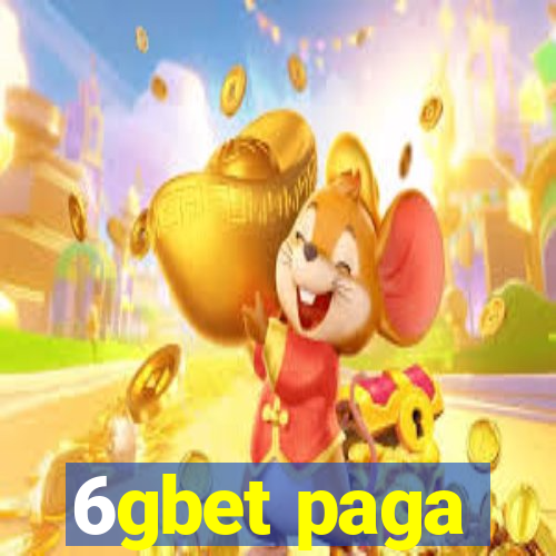 6gbet paga