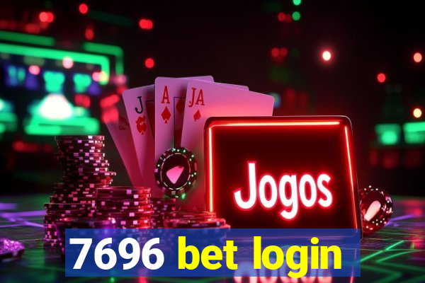 7696 bet login