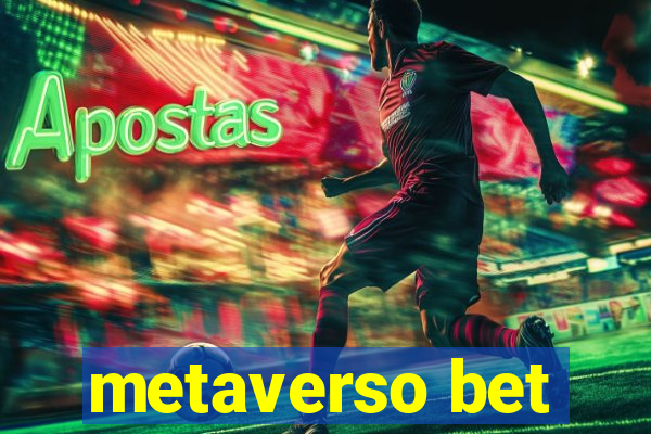 metaverso bet