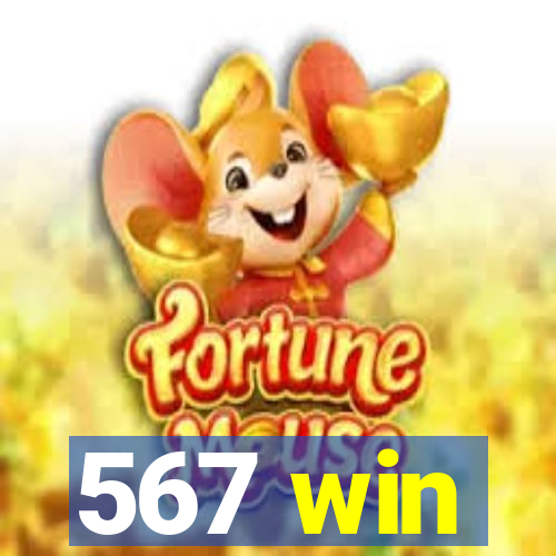 567 win