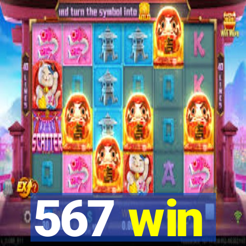 567 win