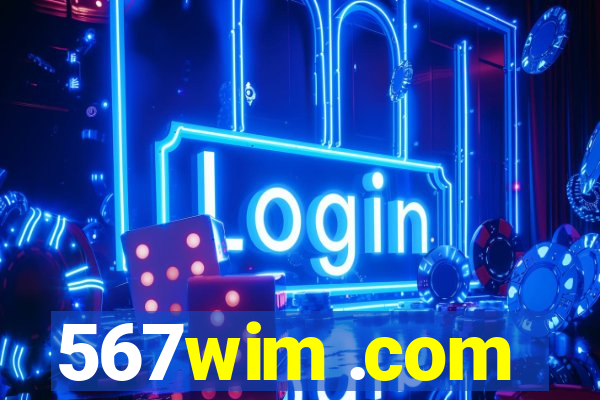 567wim .com