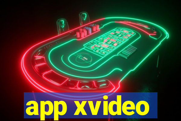 app xvideo