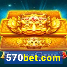 570bet.com