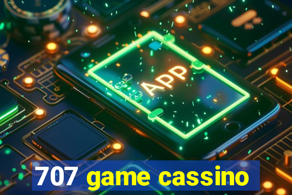 707 game cassino