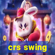 crs swing