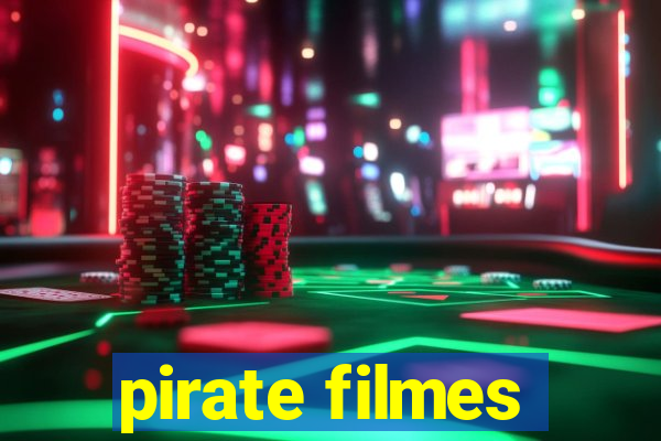 pirate filmes