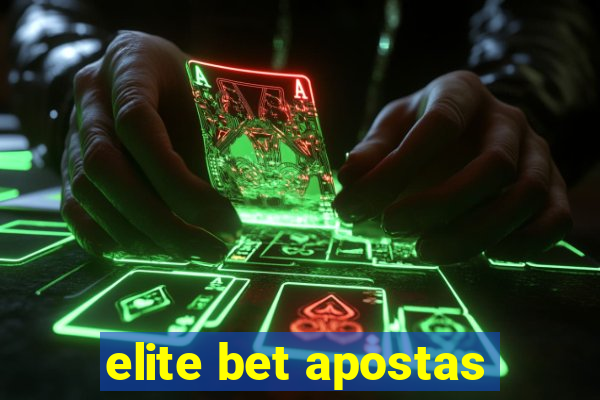 elite bet apostas