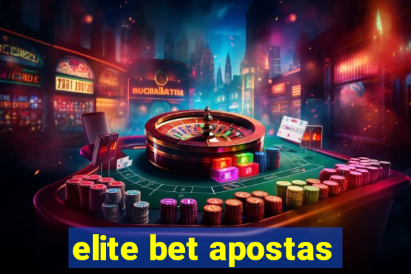 elite bet apostas