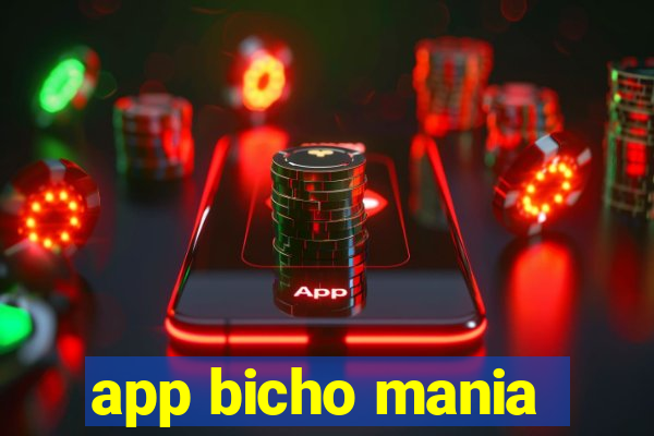 app bicho mania