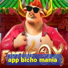 app bicho mania