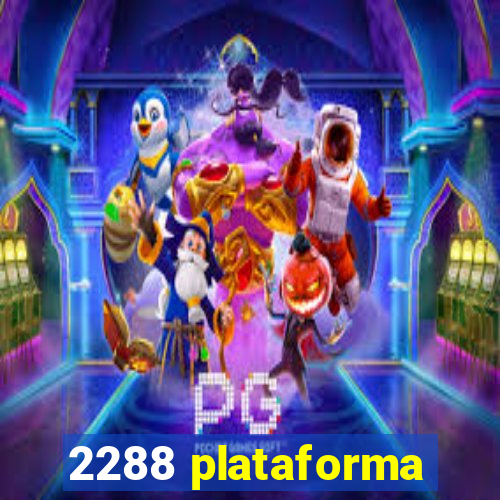 2288 plataforma