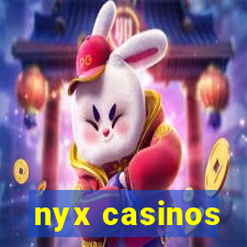 nyx casinos