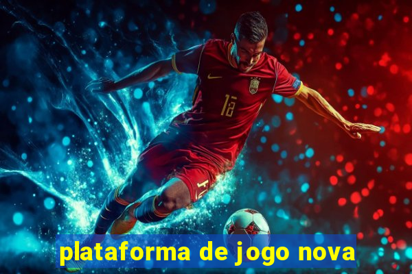 plataforma de jogo nova