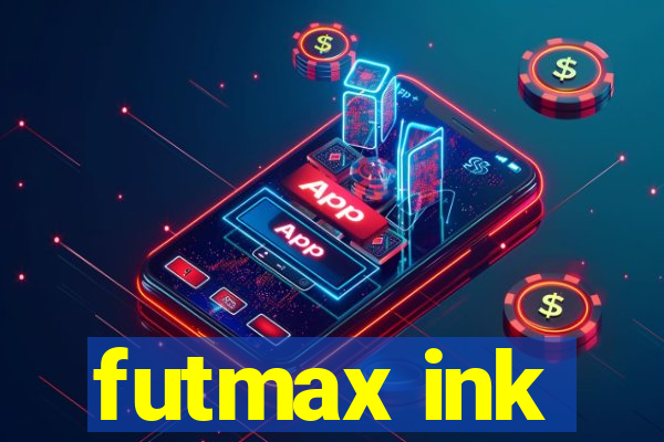 futmax ink