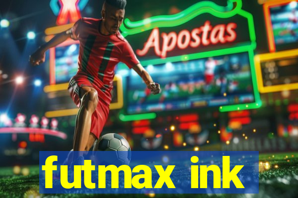 futmax ink