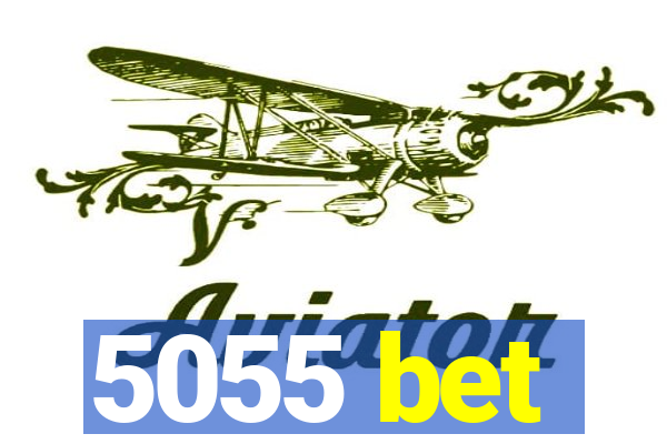 5055 bet