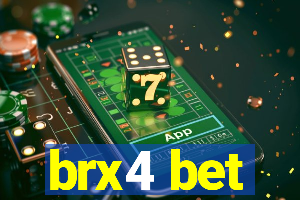 brx4 bet