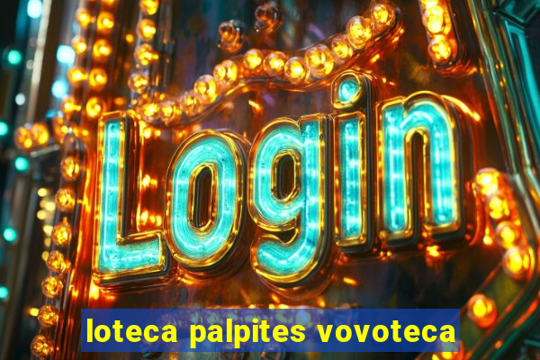 loteca palpites vovoteca