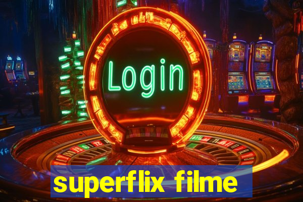 superflix filme