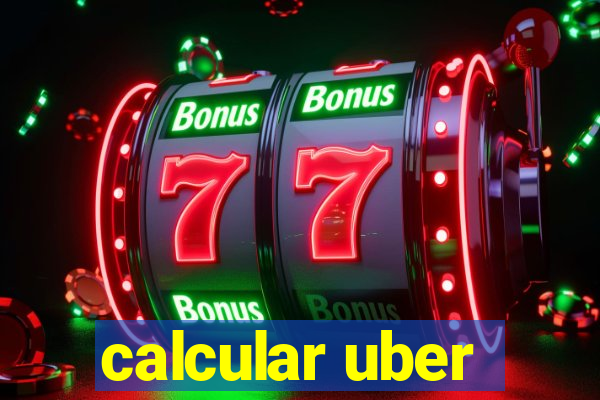 calcular uber