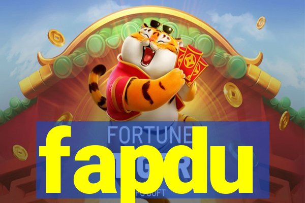 fapdu