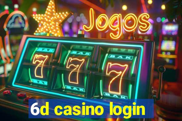 6d casino login