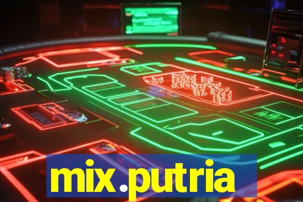 mix.putria