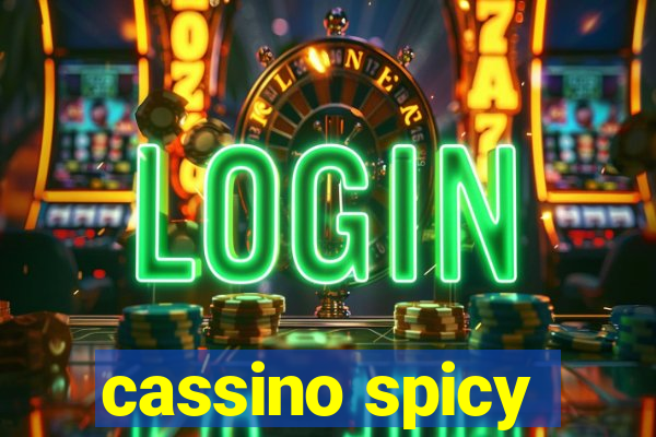 cassino spicy