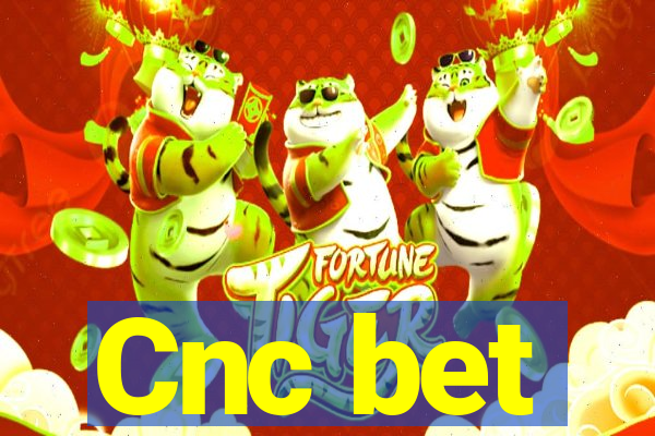 Cnc bet